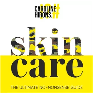 Skincare: The ultimate no-nonsense guide - Audiobooki obcojęzyczne Skincare: The ultimate no-nonsense guide - Audiobooki obcojęzyczne - miniaturka - grafika 1