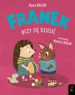Franek uczy się dzielić - Powieści i opowiadania - miniaturka - grafika 1