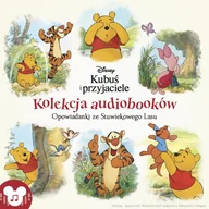 Audiobooki dla dzieci i młodzieży - Kubuś i przyjaciele. Opowiadanki ze Stuwiekowego Lasu. Kolekcja audiobooków - miniaturka - grafika 1