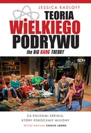 Felietony i reportaże - Teoria Wielkiego Podrywu. Za kulisami serialu, który pokochały miliony - miniaturka - grafika 1