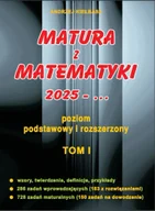 Podręczniki dla liceum - Matura z matematyki 2025 - ... T.1 ZPiR - Andrzej Kiełbasa - miniaturka - grafika 1