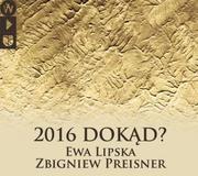 Muzyka klasyczna - Preisner Production 2016 Dokąd$168 (Edycja Specjalna) - miniaturka - grafika 1