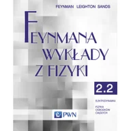 Podręczniki dla szkół wyższych - Feynmana wykłady z fizyki. Tom 2. Część 2. Elektrodynamika. Fizyka ośrodków ciągłych - miniaturka - grafika 1