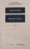 Historia świata - Arcydzieła kultury antycznej Wyprawa Cyrusa - miniaturka - grafika 1