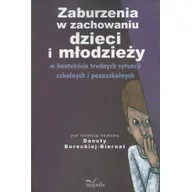 Pedagogika i dydaktyka - Impuls Zaburzenia w zachowaniu dzieci i młodzieży - Danuta Borecka-Biernat - miniaturka - grafika 1