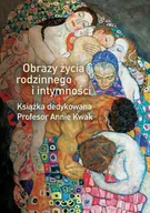 Filozofia i socjologia - Obrazy życia rodzinnego i intymności - miniaturka - grafika 1
