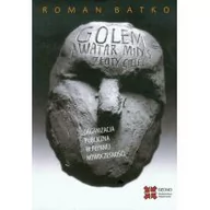 Technika - Golem. Awatar. Midas. Złoty Cielec. Organizacja - Roman Batko - miniaturka - grafika 1