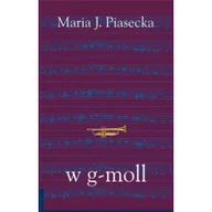 Poezja - w g-moll - Maria Piasecka - miniaturka - grafika 1