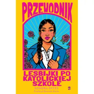 Przewodnik lesbijki po katolickiej szkole - Literatura popularno naukowa dla młodzieży - miniaturka - grafika 2
