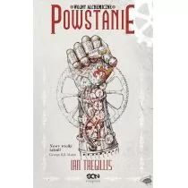 Sine Qua Non Powstanie, Wojny alchemiczne - IAN TREGILLIS - Fantasy Sine Qua Non Powstanie, Wojny alchemiczne - IAN TREGILLIS - Fantasy - miniaturka - grafika 1