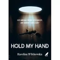 Literatura obyczajowa - Hold My Hand - miniaturka - grafika 1
