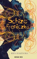 Klasyka - Schizofreniczka - Róża Staszewska - książka - miniaturka - grafika 1