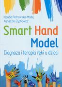 Materiały pomocnicze dla nauczycieli - Harmonia Smart hand model. Diagnoza i terapia ręki u dzieci Klaudia Piotrowska-Madej, Agnieszka Żychowicz - miniaturka - grafika 1