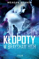 Pozostałe książki - Kłopoty w Brayshaw High. Seria Brayshaw High. Tom 2 - miniaturka - grafika 1