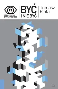 Być i nie być - Książki o kulturze i sztuce - miniaturka - grafika 1