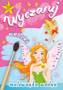Wyczaruj wróżki. Malowanka wodna - Skrzat - Kolorowanki, wyklejanki - miniaturka - grafika 1