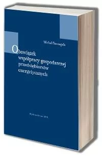 Obowiązek współpracy gospodarczej przedsiębiorstw energetycznych - Ekonomia - miniaturka - grafika 1