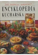 Książki kucharskie - Jak twórczo gotować Encyklopedia kucharska - miniaturka - grafika 1