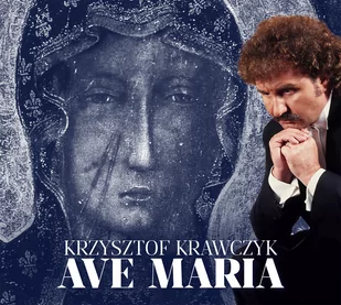 AVE MARIA Krzysztof Krawczyk Płyta CD) - Pop - miniaturka - grafika 1