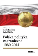 Podręczniki dla szkół wyższych - Polska polityka zagraniczna 1989-2014 - miniaturka - grafika 1