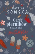 Pozostałe książki - Garść pierników, szczypta miłości - miniaturka - grafika 1