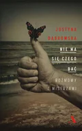 Wywiady, wspomnienia - Nie ma się czego bać - miniaturka - grafika 1