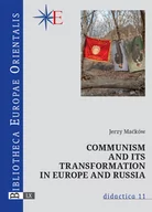 Polityka i politologia - Wydawnictwa Uniwersytetu Warszawskiego Communism and its transformation in Europe and Russia - Jerzy Maćków - miniaturka - grafika 1