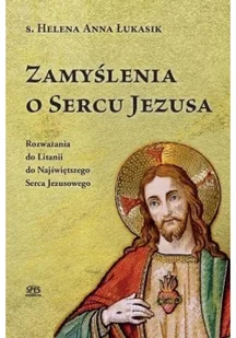 Zamyślenia o Sercu Jezusa - Religia i religioznawstwo - miniaturka - grafika 2