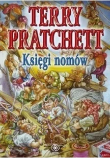 Rebis Księgi nomów - Terry Pratchett - Fantasy - miniaturka - grafika 2