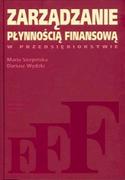 Zarządzanie - Wydawnictwo Naukowe PWN Zarządzanie płynnością finansową w przedsiębiorstwie - Maria Sierpińska, Dariusz Wędzki - miniaturka - grafika 1