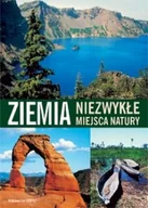 Albumy krajoznawcze - Ziemia. Niezwykłe Miejsca Naury - miniaturka - grafika 1