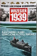 Historia świata - Wielki Leksykon Uzbrojenia Wrzesień 1939 - miniaturka - grafika 1
