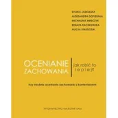 Pedagogika i dydaktyka - Ocenianie zachowania Jak robić to lepiej? Trzy modele oceniania zachowania z komentarzem - miniaturka - grafika 1