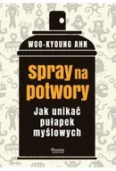 Rozwój osobisty - Spray na potwory. Jak unikać pułapek myślowych - miniaturka - grafika 1