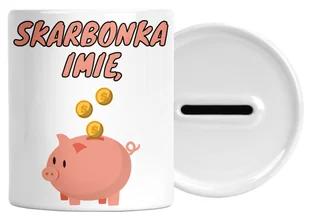 ŚWINKA SKARBONKA Z IMIENIEM CERAMICZNA NADRUKIEM - Skarbonki - miniaturka - grafika 1