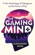Pozostałe książki - The Gaming Mind: A New Psychology of Videogames and the Power of Play - miniaturka - grafika 1
