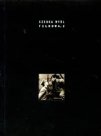 Książki o kulturze i sztuce - Czeska Myśl Filmowa. Reguły Gry. Tom 2 - miniaturka - grafika 1