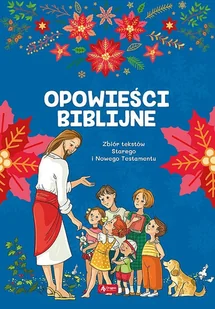 Opowieści Biblijne Praca zbiorowa - Religia i religioznawstwo - miniaturka - grafika 2