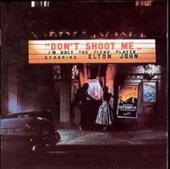 Inna muzyka - Don't Shoot Me I'm Only the Piano Player (Elton John) (CD / Album) - miniaturka - grafika 1