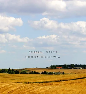 Uroda kociewia - Albumy krajoznawcze - miniaturka - grafika 1