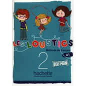 Podręczniki dla liceum - Hachette Livre Les Loustics 2 Podręcznik - Denisot Hugues, Capouet Marianne - miniaturka - grafika 1