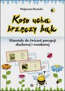 Edukacja przedszkolna - Koło ucha brzęczy bąk - Małgorzata Barańska - miniaturka - grafika 1