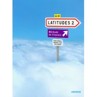 Książki do nauki języka francuskiego - DIDIER Latitudes 2 Podręcznik A2/B1 + CD - Merieux Regine, Loiseau Yves, Laine Emmanuel - miniaturka - grafika 1