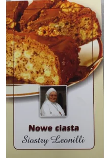 Nowe ciasta siostry Leonilli Używana - Poradniki hobbystyczne - miniaturka - grafika 2