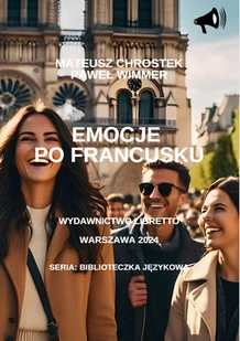 Emocje po francusku - Książki do nauki języka francuskiego Emocje po francusku - Książki do nauki języka francuskiego - miniaturka - grafika 1