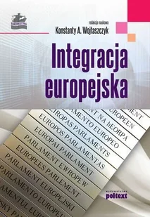 Integracja europejska - Podręczniki dla szkół wyższych - miniaturka - grafika 1
