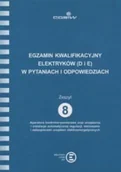 Technika - Egzamin kwalifikacyjny elektryków w pytaniach i odpowiedziach SEP Gr.D,E zeszyt 8. - miniaturka - grafika 1