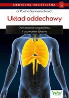 E-booki - poradniki - Układ oddechowy. Dotlenienie organizmu i usuwanie toksyn. Medycyna holistyczna. Tom 4 - miniaturka - grafika 1