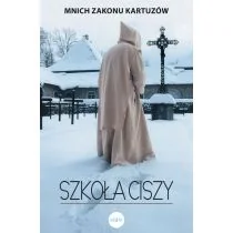Szkoła ciszy - Religia i religioznawstwo - miniaturka - grafika 1