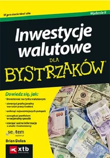 Inwestycje walutowe dla bystrzaków - Brian Dolan - Biznes - miniaturka - grafika 2